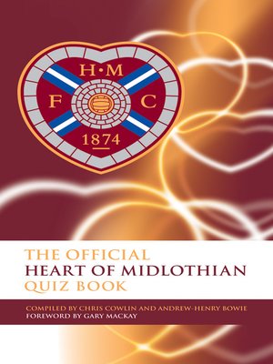 cover image of The Official Heart of Midlothian Quiz Book